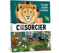 C'est pas sorcier – Les super pouvoirs des animaux – Deux Coqs d'Or