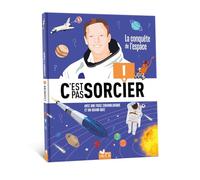 C'est pas sorcier - L'espace