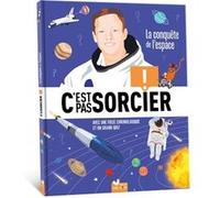 Collectif – C'est pas sorcier : L'espace – Cartonné – Deux Coqs d'Or
