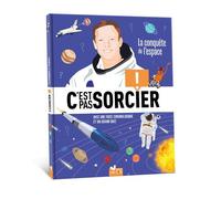 C'est pas sorcier - L'espace
