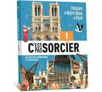 C'est pas sorcier - L'histoire de Notre-Dame de Paris - Collectif - Deux Coqs D'or - cartonné - Livre-jeu