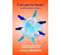 C'est pas ta faute !