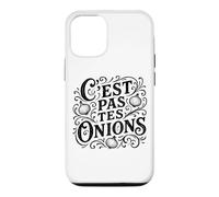 C'est Pas tes oignons français pour Rien de Vos Affaires Coque pour iPhone 12/12 Pro