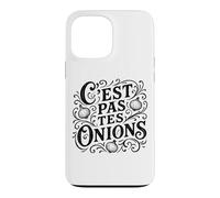 C'est Pas tes oignons français pour Rien de Vos Affaires Coque pour iPhone 13 Pro Max