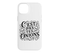 C'est Pas tes oignons français pour Rien de Vos Affaires Coque pour iPhone 14 Plus