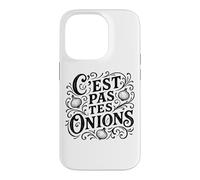 C'est Pas tes oignons français pour Rien de Vos Affaires Coque pour iPhone 14 Pro