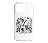 C'est Pas tes oignons français pour Rien de Vos Affaires Coque pour iPhone 16 Pro