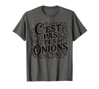 C'est Pas tes oignons français pour Rien de Vos Affaires T-Shirt