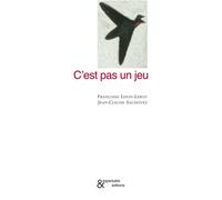 C'est pas un jeu - Françoise Lison-Leroy - Esperluète Eds - broché - Poésie