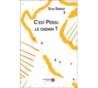 C'est Pérou Le Chemin ?