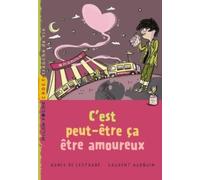 C'est peut-être ça être amoureux