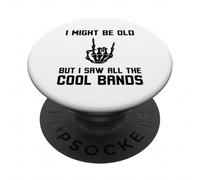 C'est Peut-être Vieux, mais J'Ai vu Tous Les Groupes Cool, du Rock drôle sur Une Blague PopSockets PopGrip Adhésif