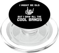 C'est Peut-être Vieux, mais J'Ai vu Tous Les Groupes Cool sur du Rock drôle PopSockets PopGrip pour MagSafe