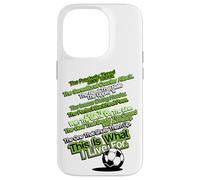 C'est pour ça Que Je vis pour Le Football Coque pour iPhone 14 Pro