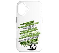 C'est pour ça Que Je vis pour Le Football Coque pour iPhone 16