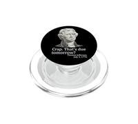 C'est prévu Demain Thomas Jefferson, Le drôle de 4 Juillet PopSockets PopGrip pour MagSafe