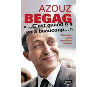 "...C'est quand il y en a beaucoup...": Nouveaux périls identitaires français