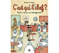 C'est qui le chef ? Petites leçons de management - William Augel - Studyrama Eds - broché - Guide