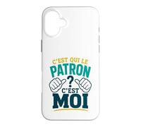 C'est Qui Le Patron? C'est Moi ! Humour Chef Boss Patron Coque pour iPhone 16 Plus