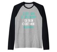 C'est Qui Le Patron Eh Ben C'est Moi Cadeau Humour Manche Raglan
