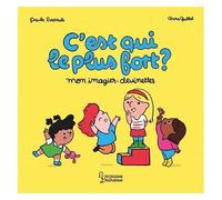 C'est Qui Le Plus Fort ? - Mon Imagier-Devinettes