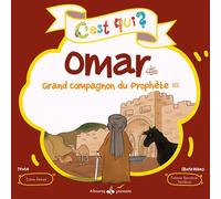 C'est qui omar? grand compagno Grand compagnon du Prophete (saw) - Irène Rekad - Albouraq - cartonné - Document jeunesse