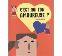C'est Qui Ton Amoureuse ?