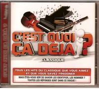 C'est Quoi Ça Déjà ?
