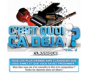 C'est Quoi Ca Déjà Musique Classique