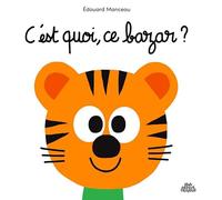 C'est quoi, ce bazar ?