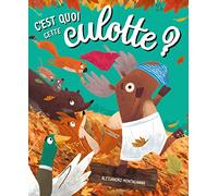 Collectif – C'est quoi cette culotte ? – Album jeunesse – Cartonné