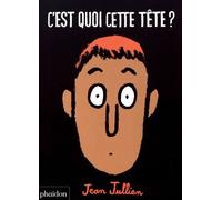 C'est Quoi Cette Tête ?