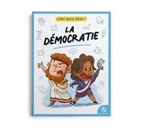 Caroline Garnier – C'est quoi déjà ? La Démocratie – Document jeunesse – Broché – Quelle histoire