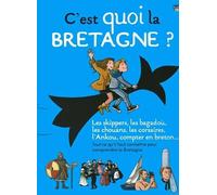 C'EST QUOI LA BRETAGNE ?