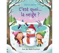 C'est quoi... la neige ? – Usborne