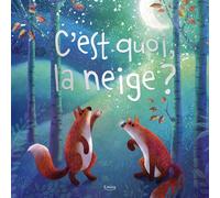 C'est quoi, la neige ? - Collectif - Kimane - relié - Album jeunesse