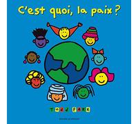 C'est quoi, la paix ?