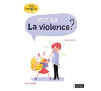 C'est quoi la violence ? - Philo pour les 7-10 ans