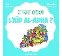 C'est quoi l'aïd al-adhâ ou l'aïd al-kabîr?