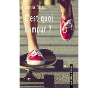 C'est quoi l'amour ?