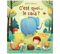 C'est Quoi - Le Caca ?