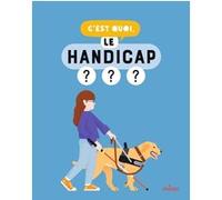 C'est quoi, le handicap ?