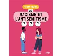 Sophie Dussaussois – C'est quoi, le racisme et l'antisémitisme ? – Milan – broché