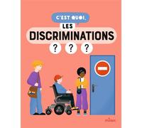 Manon Paulic – C'est quoi, les discriminations ? – Dès 9 ans – Broché