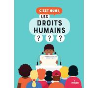 Isabelle Pouyllau – C'est quoi, les droits humains ? – Document jeunesse – Broché