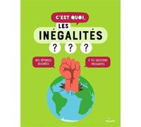 C'est quoi, les inégalités ? NE - Collectif - Milan Eds - broché - Document jeunesse dès 9 ans