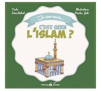 C'est quoi l'Islam ? - Nicolas Julo - Albouraq - cartonné - Document jeunesse dès 6 ans