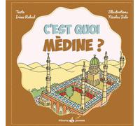 C'est quoi ? : Médine