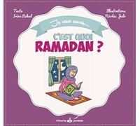 C'est Quoi Ramadan ?