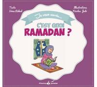 C'est quoi ramadan ? - Irene Amina REKAD - Albouraq - cartonné - Document jeunesse dès 6 ans